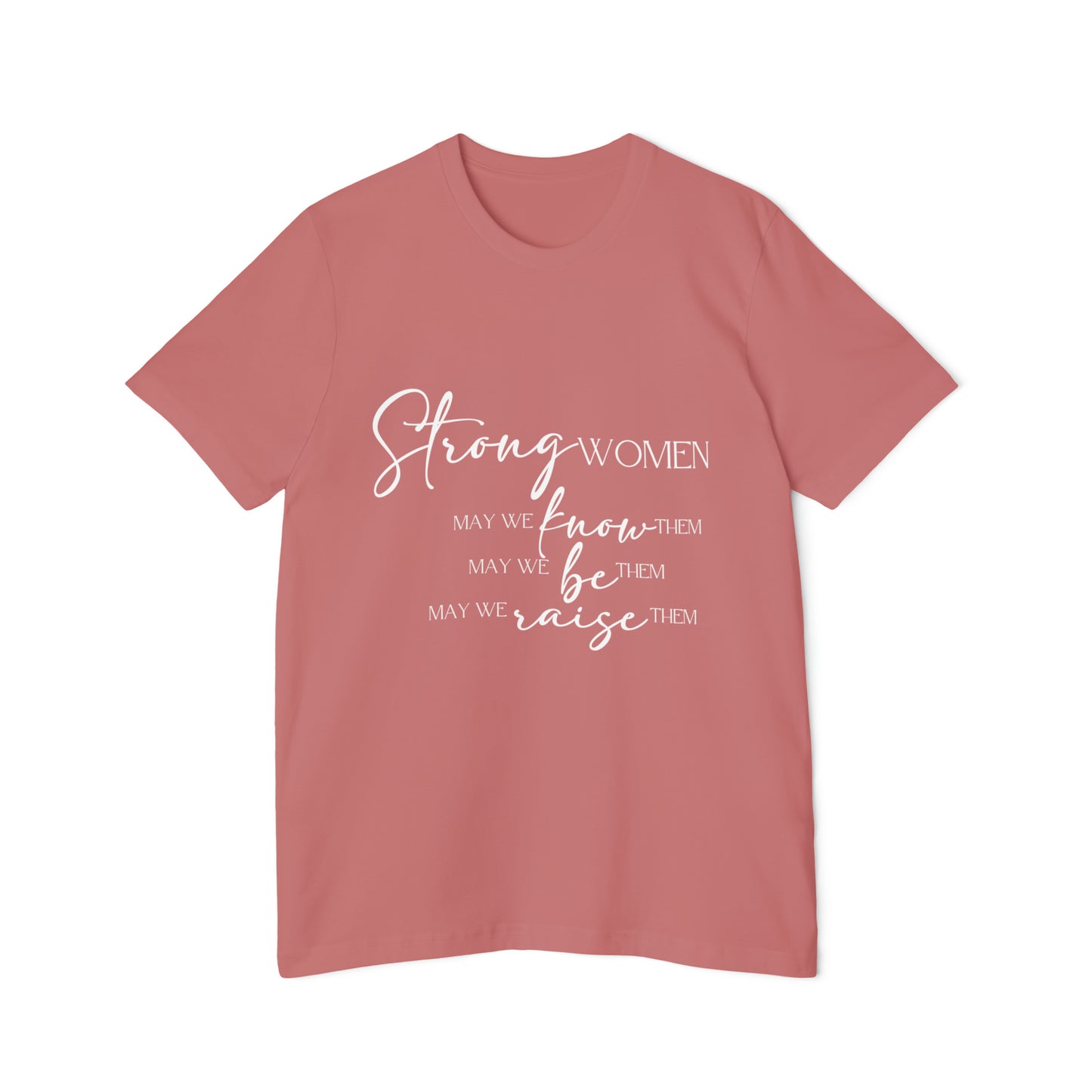 Strong Women - Unisex Jersey T-Shirt