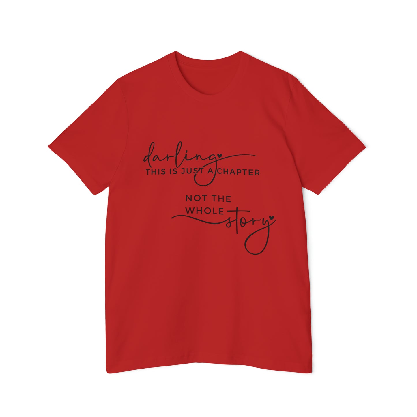 Darling This is Just a Chapter - Unisex Jersey T-Shirt